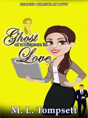 cover image of Ghost of a Chance in Love